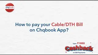 How to pay Cable TV / DTH bill on Chqbook & earn guaranteed cashback