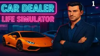I&rsquo;m the Boss Running a LEGIT SCAM | Car Dealer Life Simulator