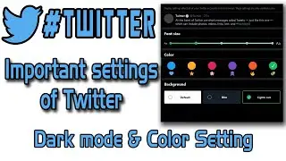 Some Important #Twitter settings You have to know-2020 Latest Settings