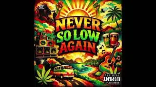 Never So Low Again | Best Reggae Songs of All Times #reggae #positivevibes