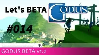 Let's Play GODUS Beta Gameplay #014 Early Access German Deutsch HD