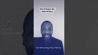 #The Word of God is Real - Yeshua, our Hope of Glory  - part 1