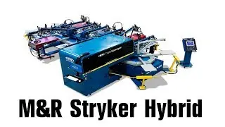 M&R Stryker Hybrid Digital Squeegee 4000 гибридный цифровой и трафаретный станок печати по футболкам