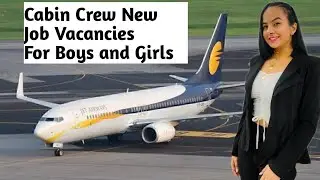 Jet Airways Cabin Crew New job Vacancies/  By - Mansi Yadav