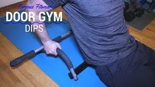 Furious Fitwear Door Gym: Dips