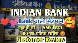 Indian Bank की Service सुनके हैरान रह जाओगे 😱 | Jio Network वालों पर गुस्सा फूट पड़ा 😡| Review Vlogs