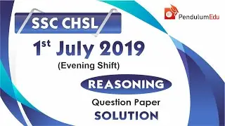 SSC CHSL Reasoning Previous Year Paper Solution | 1-7-2019 1st Shift | SSC CHSL 2019 | SSC CHSL 2020