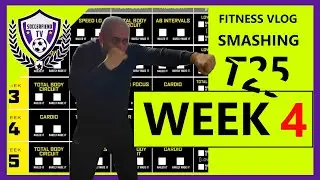 Fitness Vlog Week 4 - Starting to Smash T25