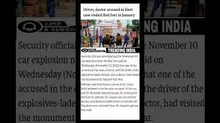 🚨 Red Fort Blast Case: Doctor aur Driver ki Visit Ne Kholi Pol! | Delhi Mein Bada Khulasa 🔥