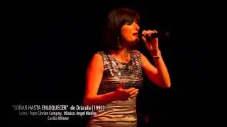 SOÑAR HASTA ENLOQUECER, de Drácula, Cecilia Milone