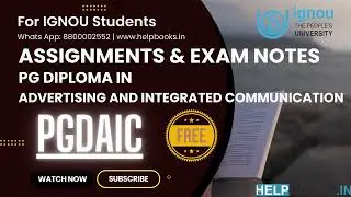 IGNOU PGDAIC Assignment & Exam Notes Combo PGD in Advertising and Integrated Communication 🆓