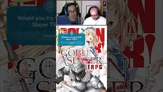 Would you try the Goblin Slayer TRPG? #dnd #anime #ttrpg #jrpg #fyp #fypシ゚viral