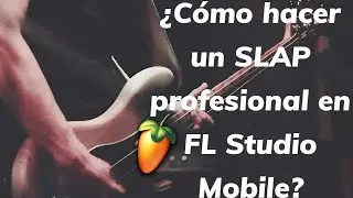 C&oacute;mo hacer un tom slide (slap)realista profesional en FL Studio Mobile @jvksschool