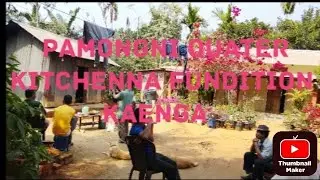 Pamongni quater kitchenna fundition kaenga 