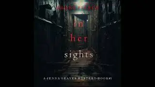 In Her Sights (A Jenna Graves Suspense Thriller&mdash;Book 1) - Blake Pierce