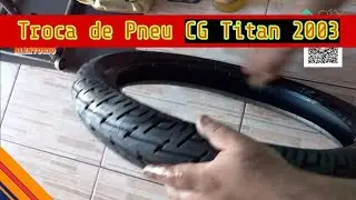 Trocando pneu da Honda CG 125 Titan ano 2003