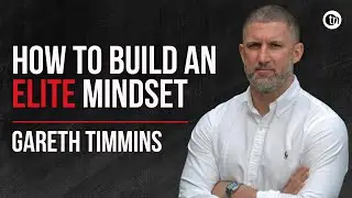 How to Build an Elite Mindset - Gareth Timmins | The Power of Books EP9