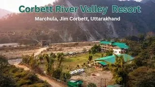 Corbett River Valley Resort,  Marchula, Uttarakhand