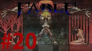 Let's Play Fable: Part 20 