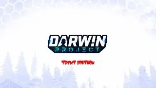 Darwin Project - Trent Edition
