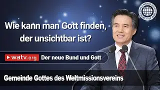 Der neue Bund und Gott | Gemeinde Gottes, Ahnsahnghong, Gottmutter