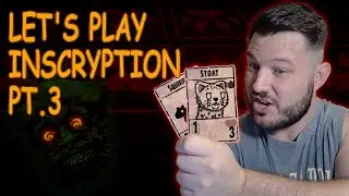 I Beat Inscryption… But It Wasn’t the End | Let’s Play Part 3