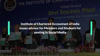 ICAI issues advisor for Members and Students for posting in Social Media