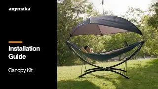 How to Install the Canopy Kit for Your anymaka Hammock