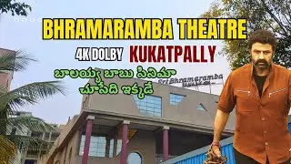 Bramaramba Theatre Kukatpally theatre vlog | top single screen theatre in hyderabad | #cinema