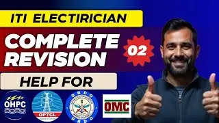 ⚡ITI ELECTRICIAN COMPLETE REVISION ⚡PYQ  CLASS 02 | Full Syllabus Basics | Exam-Oriented Preparation