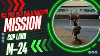 GTA Vice City Walkthrough Mission #24 - Cop Land || @FMS0986           ​