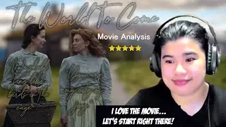 The World To Come | Movie Analysis Episode #1 | Vanessa Kirby & Katherine Waterston