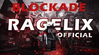 BLOCKADE CLASSIC - RageLix (OBS запись)