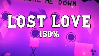 [WR] Lost love 150% Speed (Extreme Demon)