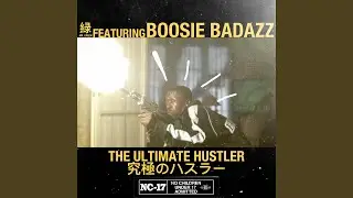 The Ultimate Hustler (feat. Boosie Badazz)