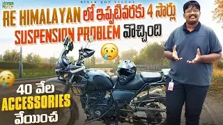 Royal Enfield Himalaya | Ownership Review In Telugu | 4 సల్లు Suspension Change చేశారు