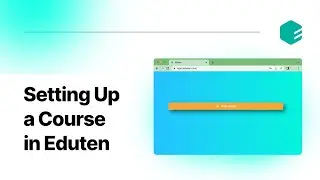 Setting Up a Course in Eduten