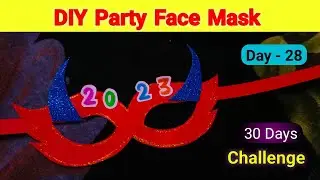 DIY Party Face Mask For New Year || Party Face Mask
