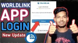 App login Ab Naya tarika SE karo Worldlink WiFi 🙂