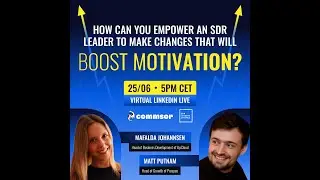 How can you empower an SDR Leader to boost your teams motivation?