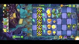 PvZ 2 | Dark Ages | Night 12 | 2022