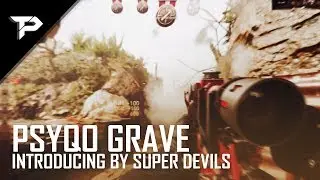 PSYQO GRAVE: INTRODUCING BY SUPER DEVILS (WW2)
