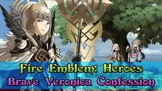 [Fire Emblem: Heroes] Brave Veronica Confession | Level 40 Dialogue