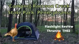 Camping Raccoon Creek State Park, PA ~ Thrunite TH02 Review