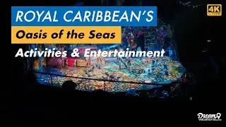 Oasis of the Seas - Activities and Entertainment