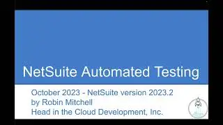 NetSuite Automated Process Testing