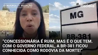'SE NÃO FOR A CONCESSIONÁRIA, A GENTE IA ESPERAR MAIS 100 ANOS PARA TER A DUPLICAÇÃO DA BR-381'