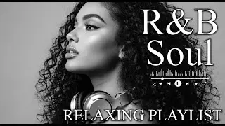 【R&B Soul】Soft Midnight R&B &ndash; Warm Soul Grooves for Love Moments