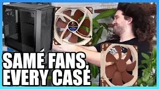 Test: Same Fans in Every Case & Noise Normalized Case Thermals