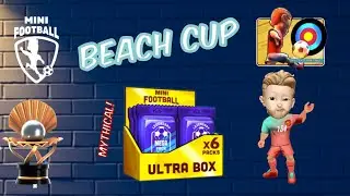 Mini Football - Beach Cup and Ultra box Opening! Mythical !